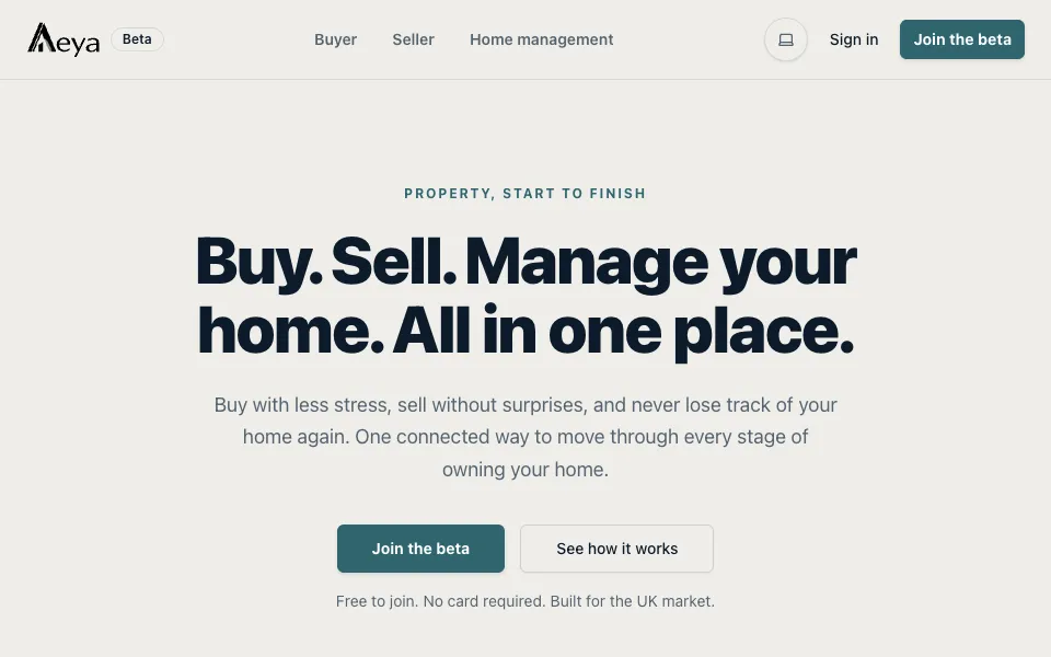 The Aeya home page: Buy. Sell. Manage your home. All in one place.